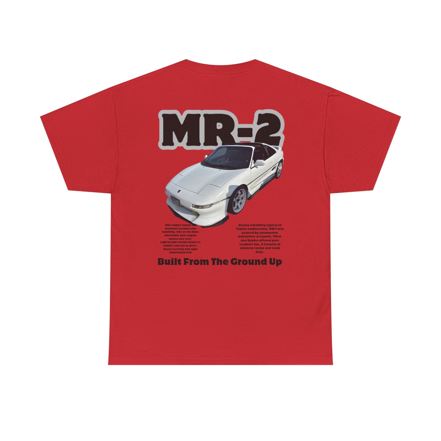 Built MR2 Tee