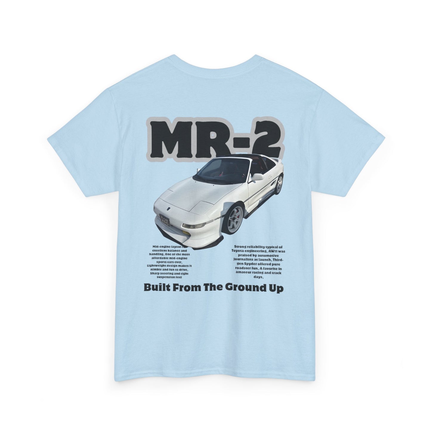 Built MR2 Tee