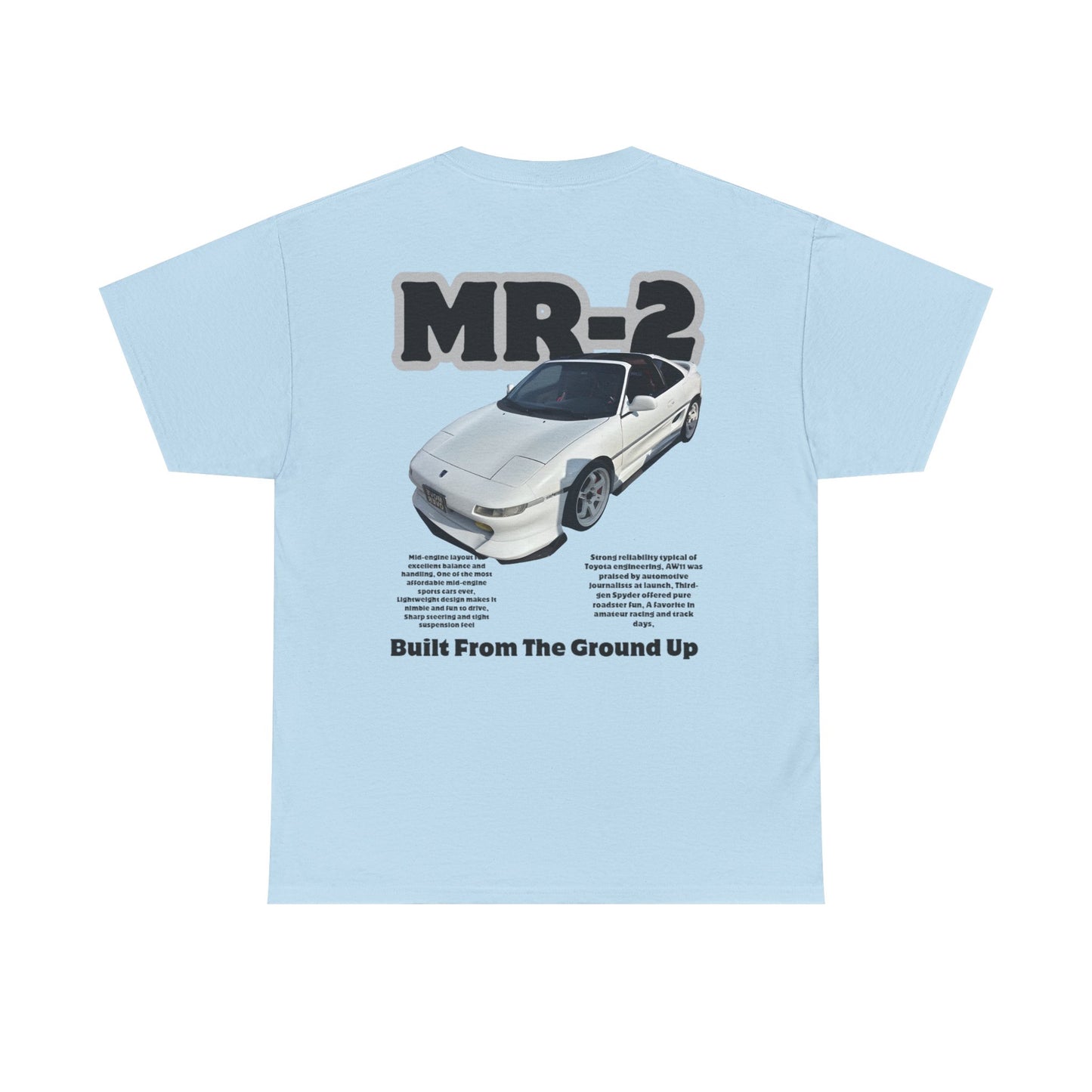 Built MR2 Tee